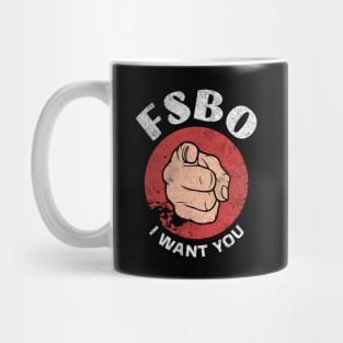 FSBO - I Want You Mug